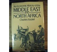 Issawi: An Economic History Of The Middle East And North Africa (cloth)