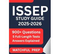 ISSEP STUDY GUIDE 2025-2026: Achieving Excellence in SDLC Security: 900+ Questions, 5 Full-Length Tests, and Expert Solutions for Every Stage.