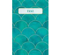 Issi: Lined Writing Notebook Journal with Personalized Name | Minimal Personalized Name Gift Journals | 6 x 9 inches | 130 Pages |