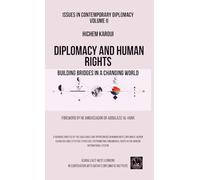 Issues in Contemporary Diplomacy (II): Building Bridges in a Changing World: 2