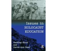 Issues in Holocaust Education