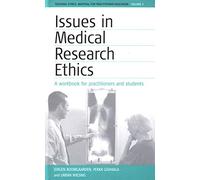 Issues in Medical Research Ethics: 3 (Teaching Ethics: Material for Practitioner Education, 3)