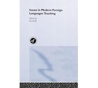 Issues in Modern Foreign Languages Teaching (Issues in Teaching Series)