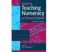 Issues In Teaching Numeracy In Primary Schools