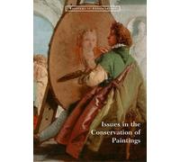 Issues in the Conservation of Paintings (Readings in Conservation) (Getty Publications -)