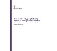 Issues raised by people facing return in immigration detention: Home Office Research Report 123