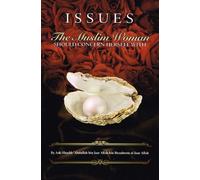 ISSUES THE MUSLIM WOMAN SHOULD CONCERN HERSELF WITH