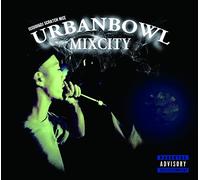 Issugi & Dj Scratch Nice - Urbanbowl Mixcity [Japan CD] PCD-27028