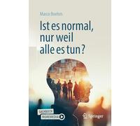 Ist es normal, nur weil alle es tun?