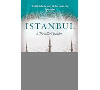 Istanbul: A Traveller's Reader