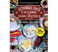 Istanbul Eats Exploring The Culinary Backstreets Since 2009