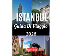ISTANBUL GUIDA DI VIAGGIO