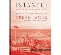 Istanbul: Memories and the City