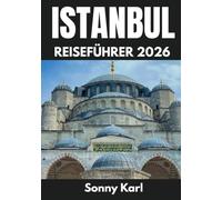 ISTANBUL REISEFÜHRER 2026