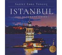 Istanbul The Ultimate Guide