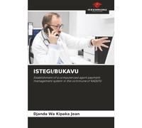 ISTEGI/BUKAVU: Establishment of a computerized agent payment management system in the commune of KADUTU