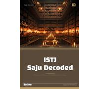 ISTJ Saju Decoded: Where Your MBTI Meets the Eastern Code of Destiny: 16