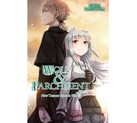 Isuna Hasekura – Wolf & Parchment: New Theory Spice & Wolf, Vol. 3 – Light Novel