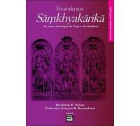 Îsvarakrsna Sâmkhyakârikâ - La source théorique du Yoga et du Sâmkhya - Livre + CD