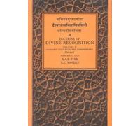 Isvarapratyabhijna-Vimarsini (3 Vols.): Doctrine of Divine Recognition