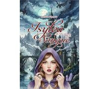 Isylea - Il richiamo del sangue (Isylea Saga)
