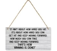 It Ain't About How Hard You Hit. Wood Sign, 6 x 12 Inch Wall Decor Plaque