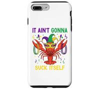 It Ain't Gonna Suck Itself Crawfish Funny Mardi Gras Party Case for iPhone 7 Plus/8 Plus