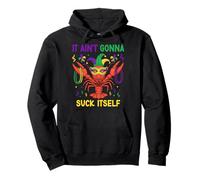 It Ain't Gonna Suck Itself Crawfish Funny Mardi Gras Party Pullover Hoodie