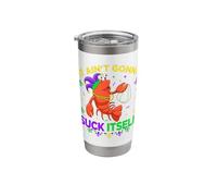 It Ain't Gonna Suck Itself Stainless Steel Insulated Tumbler