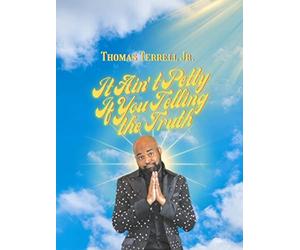 IT Ain't PETTY if you telling the TRUTH