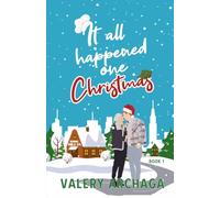 It all happened one Christmas: A cozy military Christmas romance novel