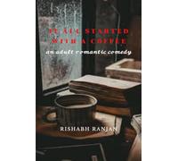 It all started with A Coffee