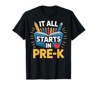 It All Starts in Pre-K Funny Preschool Teacher T-Shirt