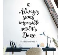 It Always Seems Impossible Until it is Done - Nelson Mandela Motivational Quote Decal Wall Art Sticker [XLarge] [Black]