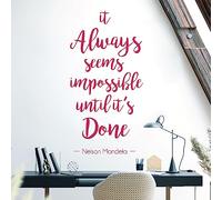 It Always Seems Impossible Until it is Done - Nelson Mandela Motivational Quote Decal Wall Art Sticker [Large] [Magenta]