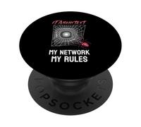 IT Architect My Network, My Rules Funny IT Cyber Security PopSockets Adhesive PopGrip