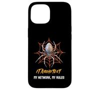 IT Architect: My Network, My Rules Funny Spider Web Case for iPhone 15