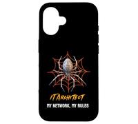 IT Architect: My Network, My Rules Funny Spider Web Case for iPhone 16