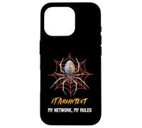IT Architect: My Network, My Rules Funny Spider Web Case for iPhone 16 Pro
