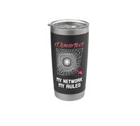 IT Architect My Network My Rules Spider Web Tech Humor Stainless Steel Insulated Tumbler