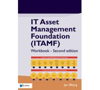 IT Asset Management Foundation (ITAMF) - Workbook - Second edition (A publication of ITAMOrg)