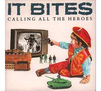 It Bites - Calling All The Heroes [7" Vinyl]