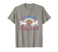 It Burns When I Pee Sun Rainbow Funny Saying Adult Men Women T-Shirt