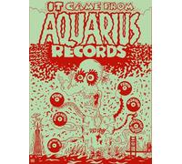 It Came From Aquarius Records