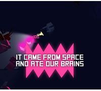 It came from space, and ate our brains PC Steam CD Key
