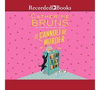 It Cannoli Be Murder (The Italian Chef Mysteries)