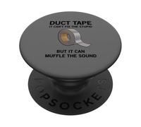 It can't fix the stupid, but it can muffle.. funny duct tape PopSockets Adhesive PopGrip
