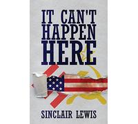 It Can't Happen Here
