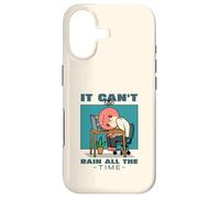 It Can't Rain All The Time (Hope & Sadness Statement) Case for iPhone 17