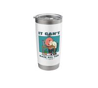 It Can't Rain All The Time (Inspirational Hope Statement) Stainless Steel Insulated Tumbler